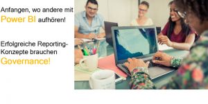 Governance ist ein Erfolgsfaktor für Power BI