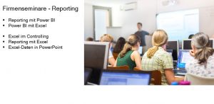 Inhouse-Training für Excel im Controlling, Reporting und Power BI
